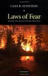 Laws of Fear - Beyond the Precautionary Principle by Sundstein