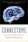 Connectome by Sebastian Seung - mapping the electrical circuits of our brains neuron by neuron